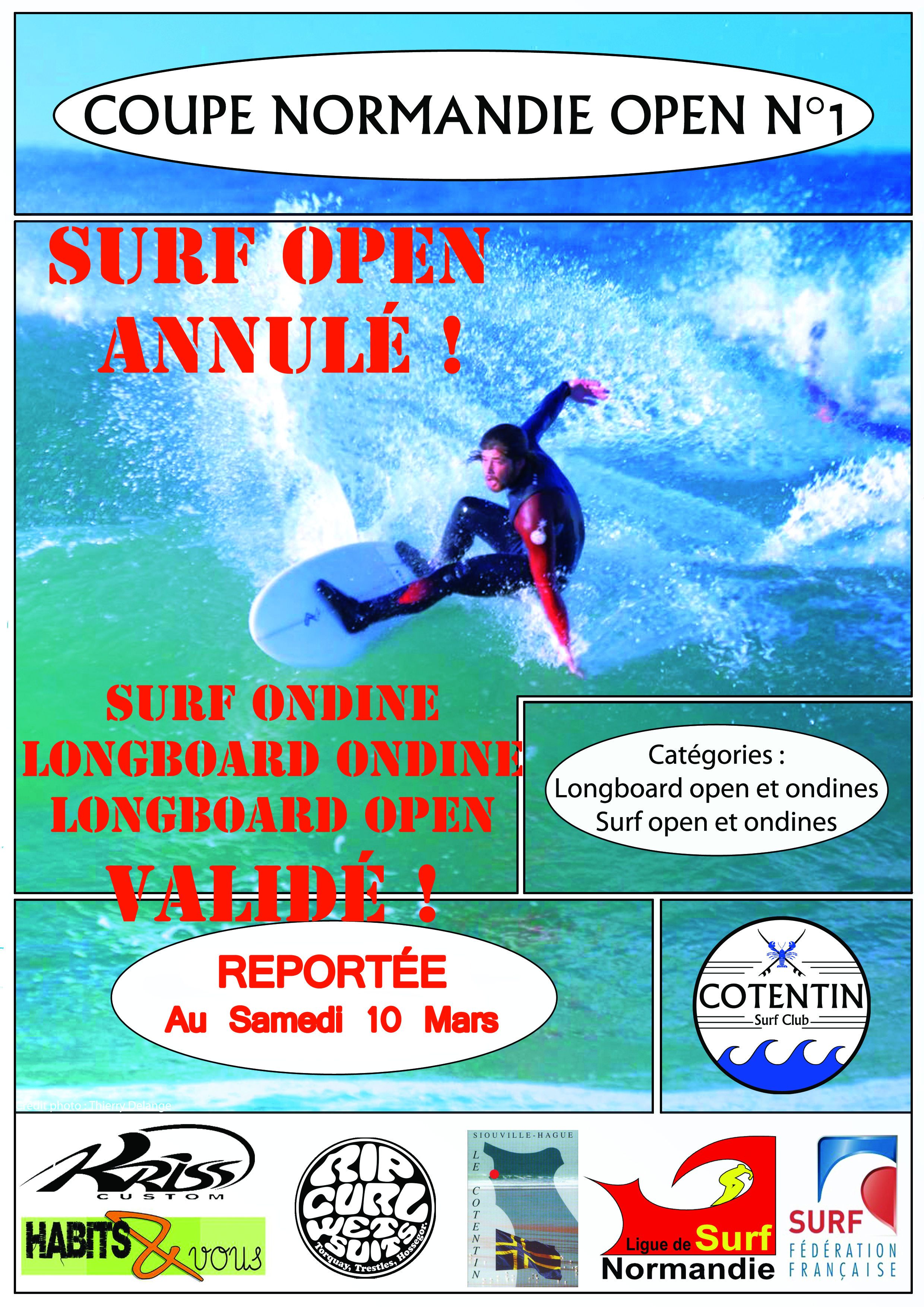 Coupe Normandie N°1 catégorie SURF OPEN ANNULÉ Coupe Normandie N°1 catégorie SURF OPEN ANNULÉ
