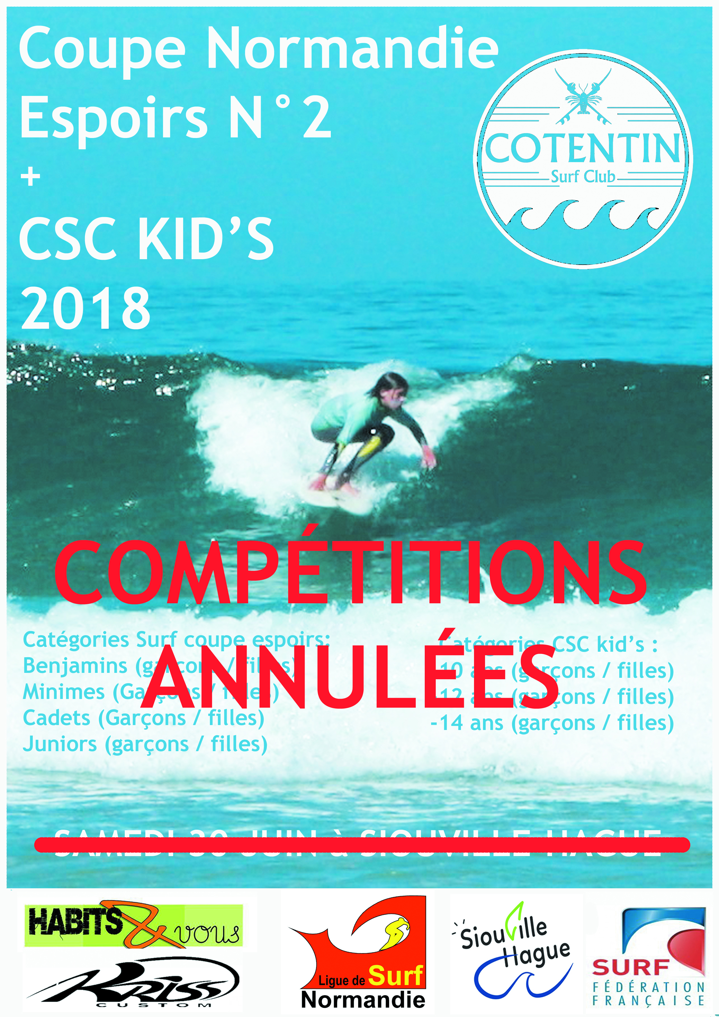 Annulation CSC kid’s et coupe Normandie espoirs N°2 Annulation CSC kid’s et coupe Normandie espoirs N°2