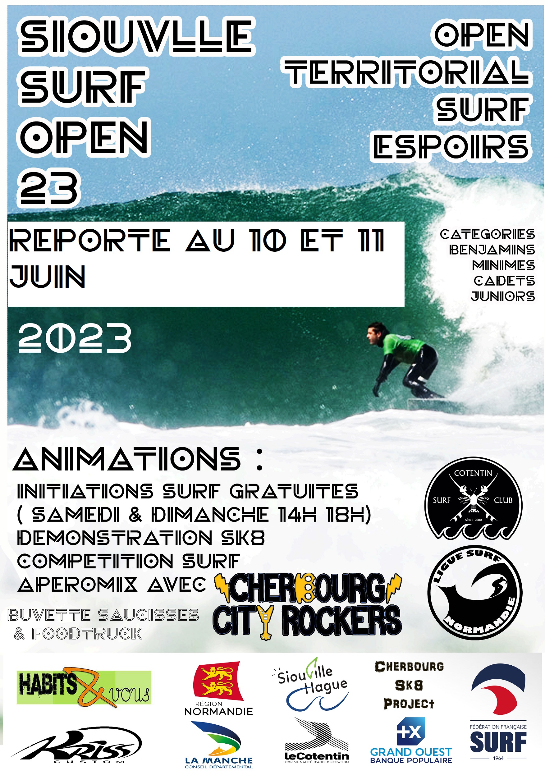 REPORT DU SIOUVILLE SURF OPEN ET DE L OPEN TERRITORIAL ESPOIR au 10/11 juin